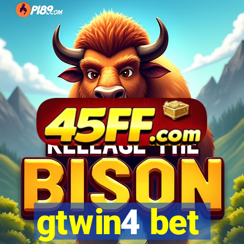 gtwin4 bet